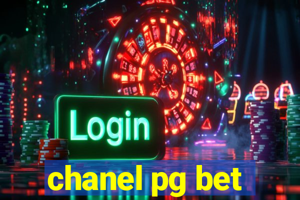 chanel pg bet